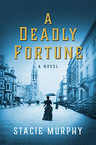 A Deadly Fortune: A Novel - RHM Bookstore