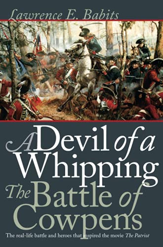 A Devil of a Whipping: The Battle of Cowpens - RHM Bookstore