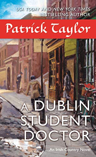 A Dublin Student Doctor: An Irish Country Novel (Irish Country Books, 6) - RHM Bookstore