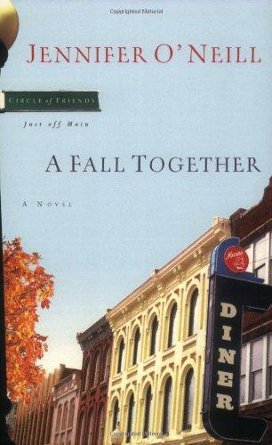 A Fall Together (Circle of Friends, Just Off Main) - RHM Bookstore