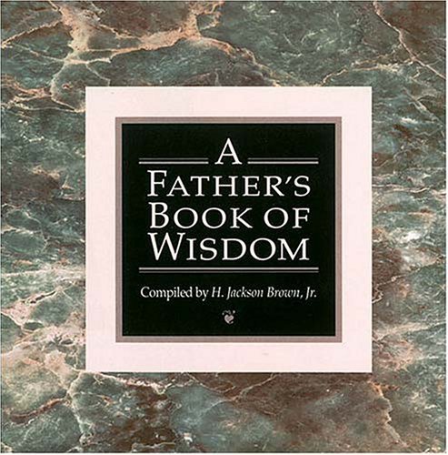 A Father's Book of Wisdom - RHM Bookstore