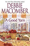 A Good Yarn (Blossom Street, No. 2) - RHM Bookstore