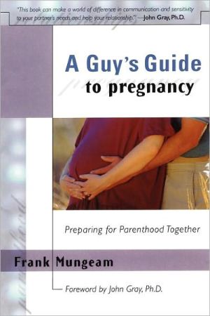 A Guy's Guide to Pregnancy: Preparing for Parenthood Together - RHM Bookstore