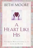 A Heart Like His: Intimate Reflections on the Life of David - RHM Bookstore