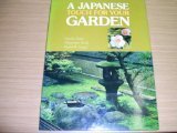 A Japanese Touch for Your Garden - RHM Bookstore
