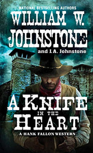 A Knife in the Heart (A Hank Fallon Western) - RHM Bookstore