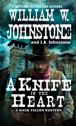 A Knife in the Heart (A Hank Fallon Western) - RHM Bookstore