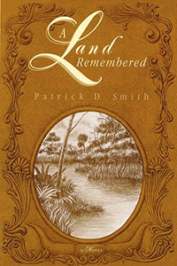 A Land Remembered - RHM Bookstore