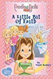 A Little Bit of Faith: Book One Hard Cover (Precious Girls Club) - RHM Bookstore