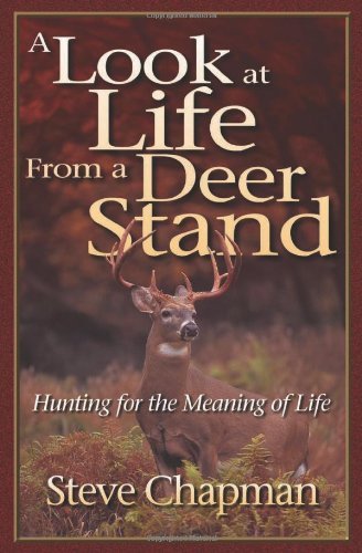 A Look at Life from a Deer Stand - RHM Bookstore