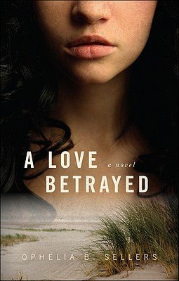 A Love Betrayed - RHM Bookstore