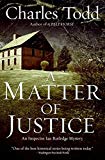 A Matter of Justice: An Inspector Ian Rutledge Mystery (Inspector Ian Rutledge Mysteries) - RHM Bookstore
