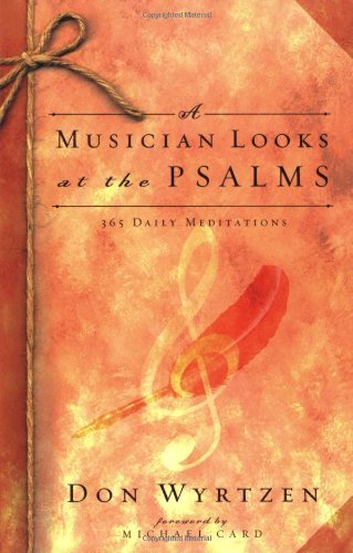 A Musician Looks at the Psalms: 365 Daily Meditations - RHM Bookstore