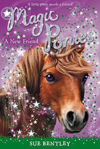 A New Friend #1 (Magic Ponies) - RHM Bookstore
