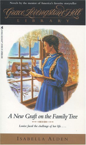 A New Graft on the Family Tree (GLH Library) - RHM Bookstore