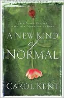 A New Kind of Normal: Hope-Filled Choices When Life Turns Upside Down - RHM Bookstore