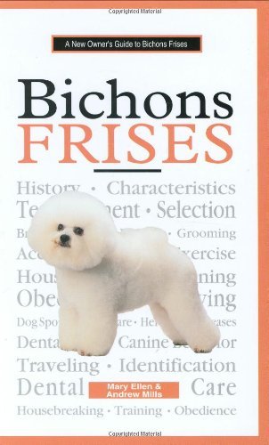 A New Owner's Guide to Bichons Frises - RHM Bookstore