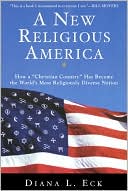 A New Religious America: How a "Christian Country" Has Become the World's Most Religiously Diverse Nation - RHM Bookstore