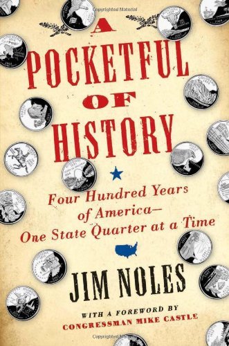 A Pocketful of History: Four Hundred Years of America--One State Quarter at a Time - RHM Bookstore