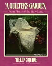 A Quilter's Garden: From Plants of the Holy Land - RHM Bookstore