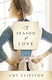 A Season of Love (Kauffman Amish Bakery Series) - RHM Bookstore