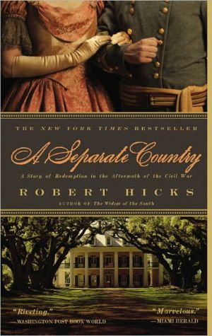 A Separate Country: A Story of Redemption in the Aftermath of the Civil War - RHM Bookstore