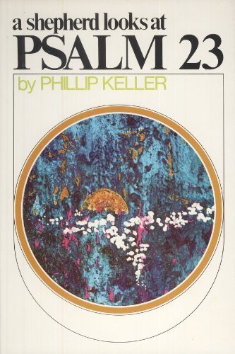 A Shepherd Looks At PSALM 23 - RHM Bookstore