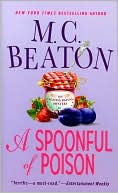 A Spoonful of Poison (Agatha Raisin Mysteries, No 19)