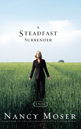 A Steadfast Surrender (Steadfast Series #1)