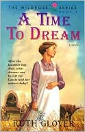 A Time To Dream: Book 3 (Saskatchewan Saga)