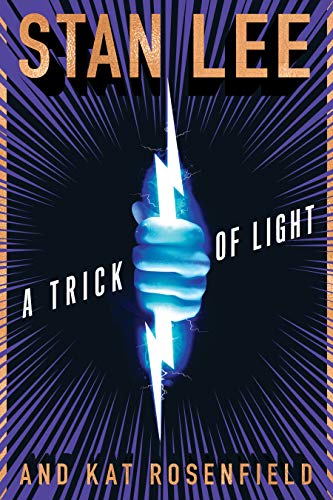A Trick of Light: Stan Lee’s Alliances