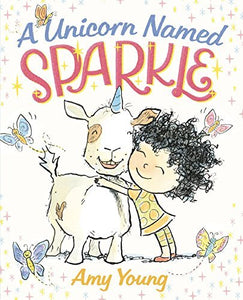A Unicorn Named Sparkle (A Unicorn Named Sparkle, 1)