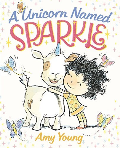 A Unicorn Named Sparkle (A Unicorn Named Sparkle, 1)