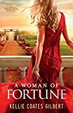 A Woman of Fortune (Texas Gold Collection)