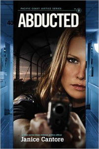 Abducted (Pacific Coast Justice)