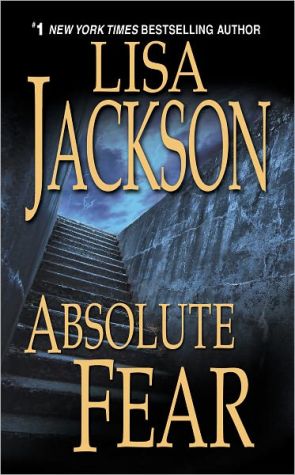 Absolute Fear (A Bentz/Montoya Novel)