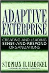 Adaptive Enterprise: Creating and Leading Sense-And-Respond Organizations - RHM Bookstore