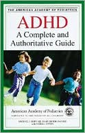 ADHD: A Complete and Authoritative Guide - RHM Bookstore