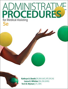 Administrative Procedures for Medical Assisting - RHM Bookstore