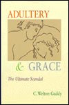 Adultery and Grace: The Ultimate Scandal - RHM Bookstore