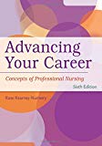 Advancing Your Career: Concepts in Professional Nursing - RHM Bookstore