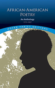 African-American Poetry: An Anthology, 1773-1927 (Dover Thrift Editions) - RHM Bookstore