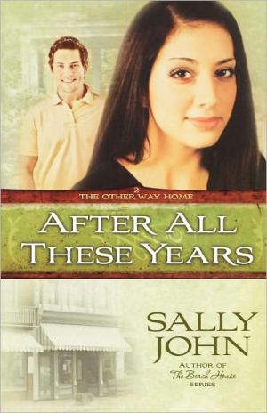 After All These Years (The Other Way Home, Book 2) - RHM Bookstore