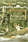 Afternoon on the Amazon (Magic Tree House, No. 6) - RHM Bookstore