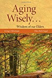 Aging Wisely... Wisdom of Our Elders - RHM Bookstore