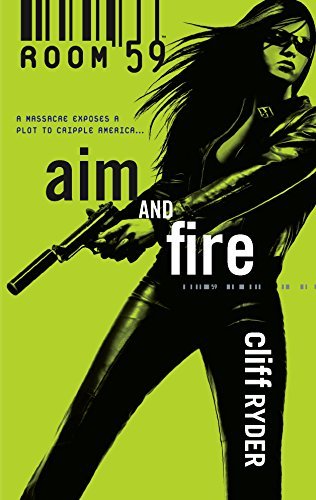Aim and Fire (Room 59) - RHM Bookstore