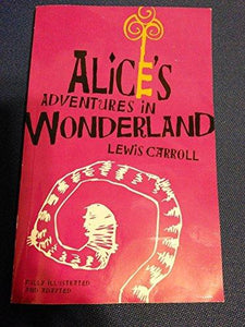 Alice's Adventures in Wonderland - RHM Bookstore