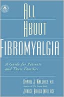 All About Fibromyalgia: A Guide for Patients and Their Families - RHM Bookstore