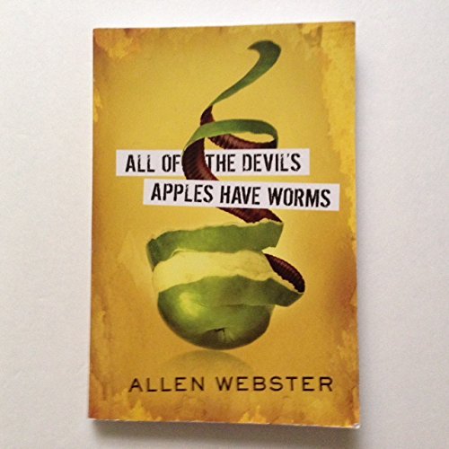 All Of The Devil's Apples Have Worms - RHM Bookstore