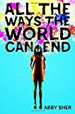 All the Ways the World Can End - RHM Bookstore